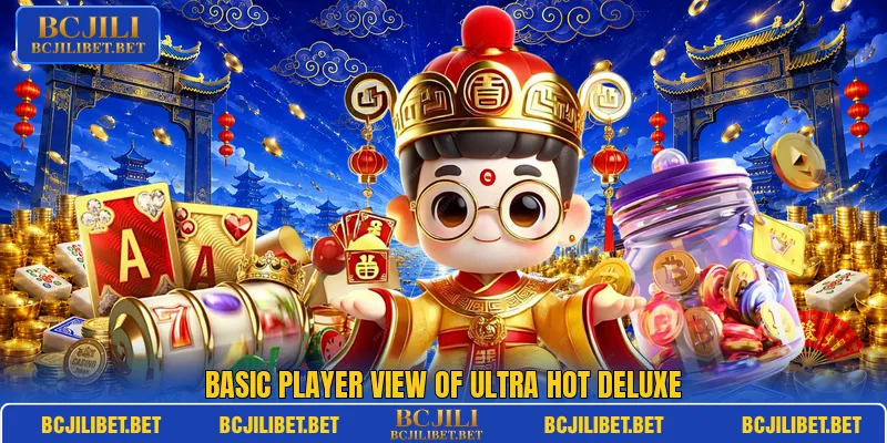 Basic player view of Ultra Hot Deluxe