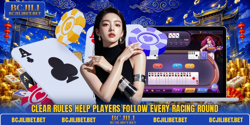 Clear rules help players follow every racing round