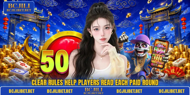 Clear rules help players read each paid round