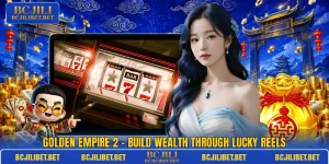 Golden Empire 2 – Build Wealth Through Lucky Reels