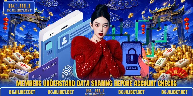 Members understand data sharing before account checks