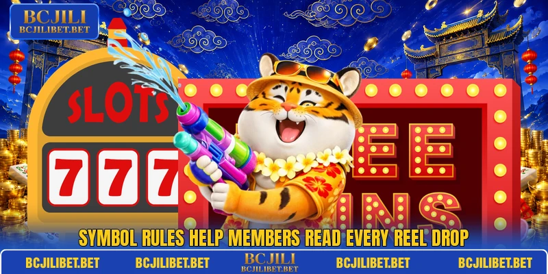 Symbol rules help members read every reel drop