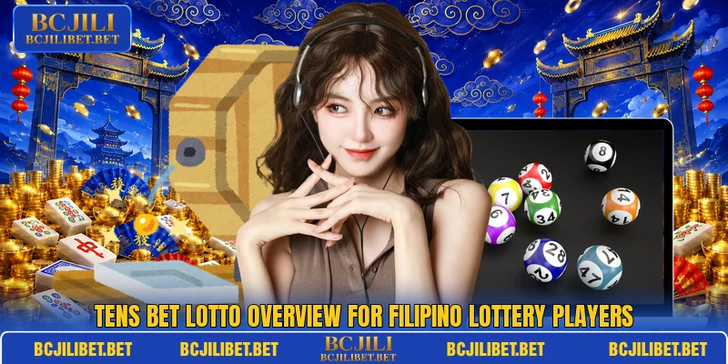 Tens Bet Lotto overview for Filipino lottery players