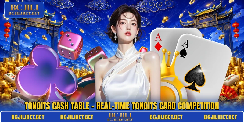 Tongits Cash Table – Real-Time Tongits Card Competition